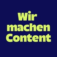 Wir machen Content
